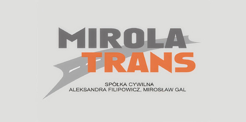 MIROLA TRANS SPÓŁKA CYWILNA ALEKSANDRA FILIPOWICZ, MIROSŁAW GAL
